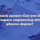Physics to Aerospace Engineer? Your Degree's Path! | Innovating the Future of Flight with Reliable Aviation Solutions