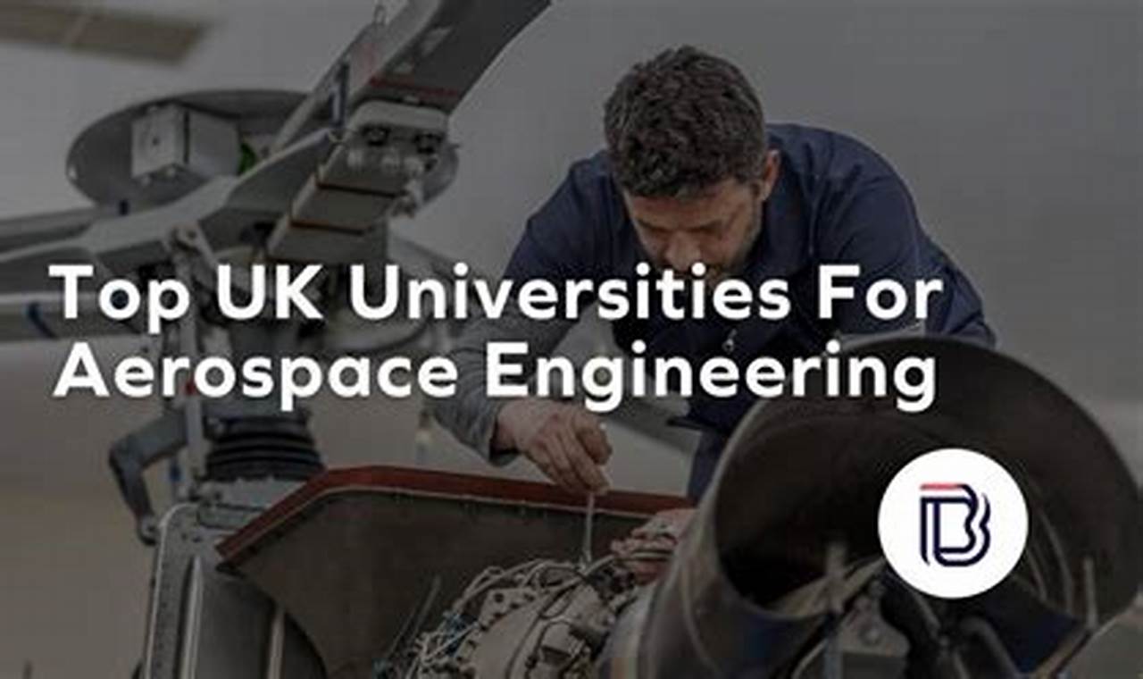HOW TO GET INTO AEROSPACE ENGINEERING UK visual data 5