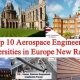 Top Aerospace Engineering Colleges in Europe [Guide] | Innovating the Future of Flight with Reliable Aviation Solutions