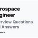 Ace Your Aerospace Quality Engineer Interview: Questions &amp; More | Innovating the Future of Flight with Reliable Aviation Solutions