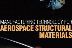 Advancing Aerospace: Materials Manufacturing Technology Innovating the Future of Flight with Reliable Aviation Solutions Advancing Aerospace: Materials Manufacturing Technology | Innovating the Future of Flight with Reliable Aviation Solutions