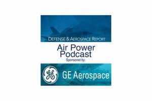 Listen: Defense & Aerospace Air Power Podcast Insights Now Innovating the Future of Flight with Reliable Aviation Solutions Listen: Defense & Aerospace Air Power Podcast Insights Now | Innovating the Future of Flight with Reliable Aviation Solutions