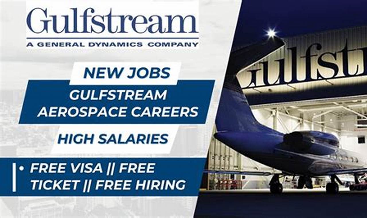 Find Your Dream Aerospace Career: Jobs at Gulfstream | Innovating the Future of Flight with Reliable Aviation Solutions