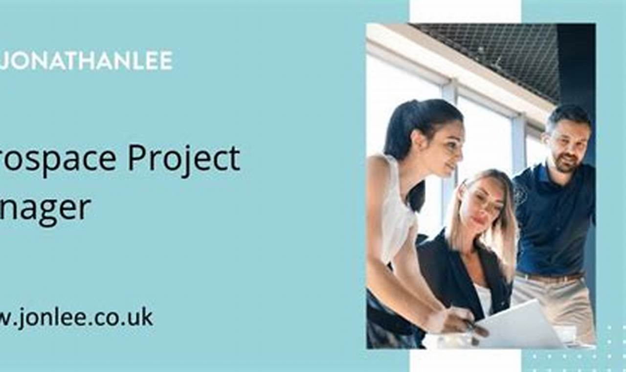 Find Top Aerospace Project Manager Jobs: Your Next Role! | Innovating the Future of Flight with Reliable Aviation Solutions