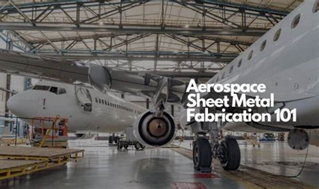 Find Top Aerospace Sheet Metal Jobs Now! Innovating the Future of Flight with Reliable Aviation Solutions Find Top Aerospace Sheet Metal Jobs Now! | Innovating the Future of Flight with Reliable Aviation Solutions
