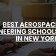Top Aerospace Engineering Colleges in NY + Careers | Innovating the Future of Flight with Reliable Aviation Solutions