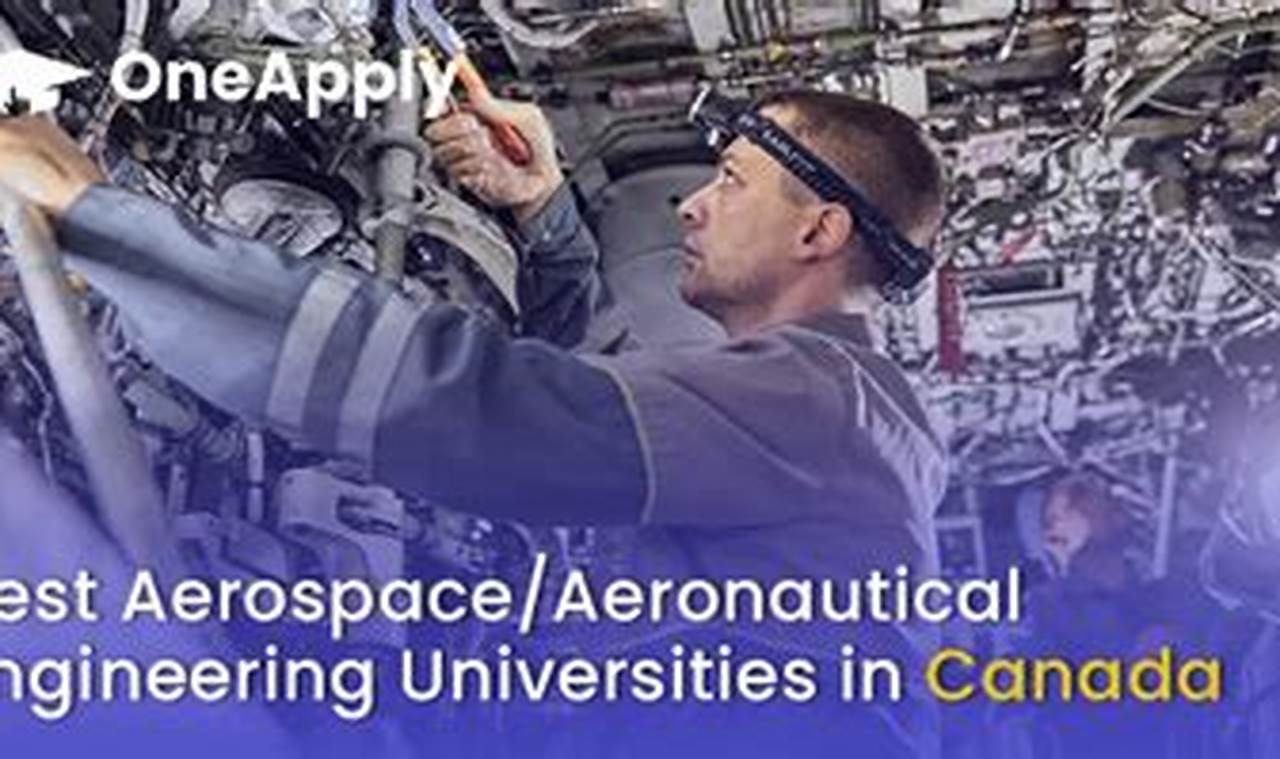 Top Masters in Aerospace Engineering in Canada: Programs & Careers Innovating the Future of Flight with Reliable Aviation Solutions Top Masters in Aerospace Engineering in Canada: Programs & Careers | Innovating the Future of Flight with Reliable Aviation Solutions