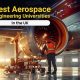 Top UK Unis for Aerospace Engineering Masters [2024 Guide] | Innovating the Future of Flight with Reliable Aviation Solutions