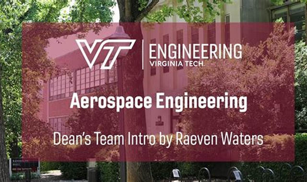 VT Aerospace Engineering Ranking: What You Need to Know