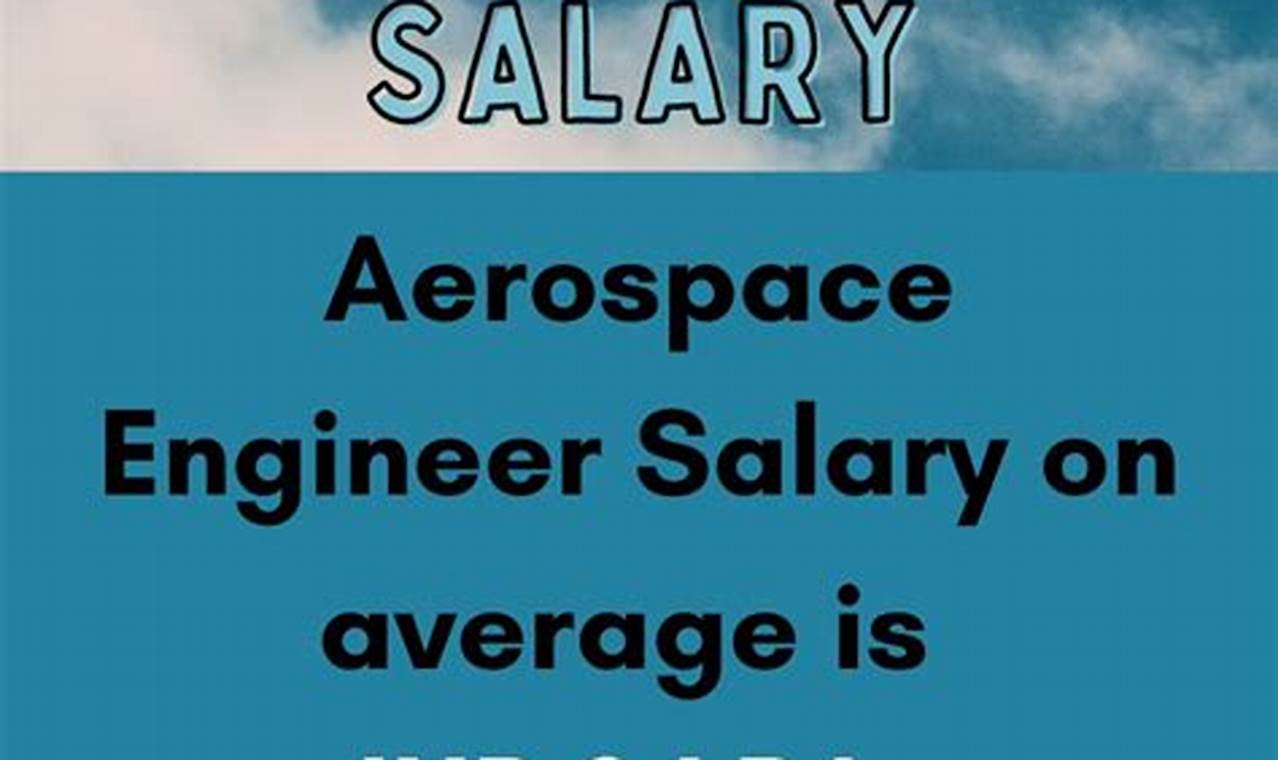 Aerospace Engineer Salary: India Monthly Income Guide Innovating the Future of Flight with Reliable Aviation Solutions Aerospace Engineer Salary: India Monthly Income Guide | Innovating the Future of Flight with Reliable Aviation Solutions