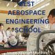 Top Aerospace Engineering Colleges: Your Launchpad to the Stars | Innovating the Future of Flight with Reliable Aviation Solutions