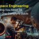 Guide: Aerospace Engineering - What You Need to Know Now | Innovating the Future of Flight with Reliable Aviation Solutions