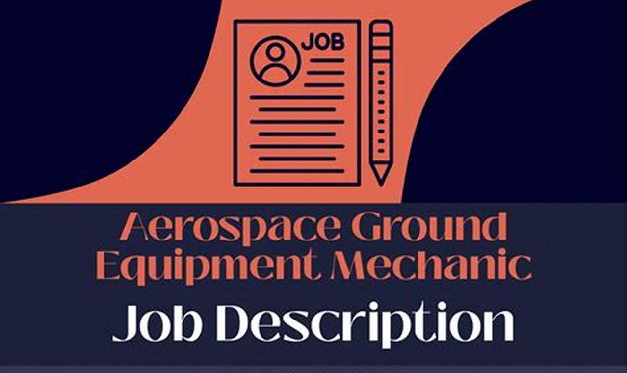 Aerospace Jobs: Ground Equipment Job Description + Skills | Innovating the Future of Flight with Reliable Aviation Solutions