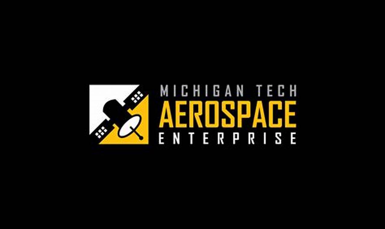 Explore Michigan Tech: Premier Aerospace Engineering Degree | Innovating the Future of Flight with Reliable Aviation Solutions