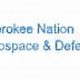 Cherokee Nation Aerospace And Defense | Innovating the Future of Flight with Reliable Aviation Solutions