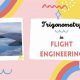 Trig in Flight: How Aerospace Engineers Use Trigonometry | Innovating the Future of Flight with Reliable Aviation Solutions