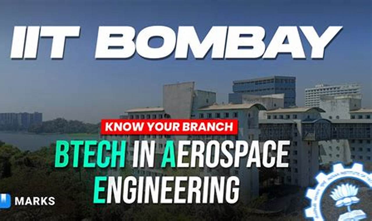 IIT Bombay Aerospace Engineering: India's Future in Flight | Innovating the Future of Flight with Reliable Aviation Solutions